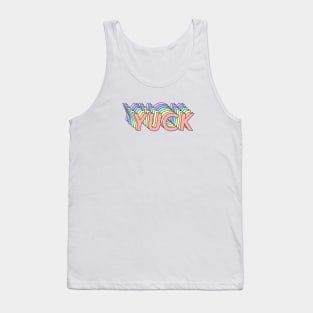 Yuck Tank Top